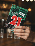 21 Drunk Fun Game
